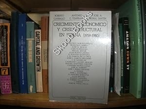Bild des Verkufers fr Crecimiento Economico y Crisis Estructural En Espana (1959-1980) zum Verkauf von PsychoBabel & Skoob Books