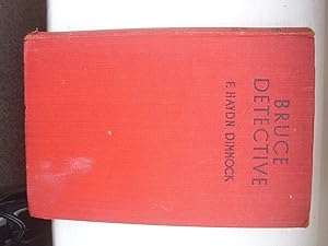 Seller image for BRUCE DETECTIVE (A FIRST PRINTING) for sale by S.Carter
