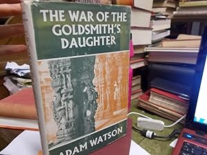 The War of the Goldsmith's Daughter