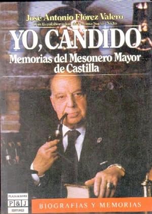 Imagen del vendedor de YO, CANDIDO. MEMORIAS DEL MESONERO MAYOR DE CASTILLA a la venta por Librera Raimundo