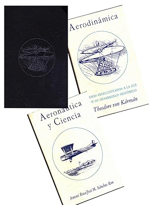 AERODINAMICA Temas seleccionados a la luz de su desarrollo histórico (Karman) + AERONÁUTICA Y CIE...