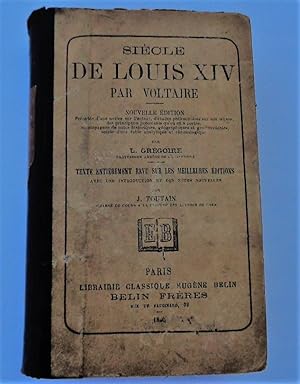 Siècle De Louis XIV Par Voltaire