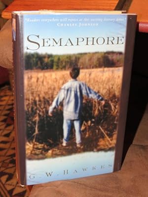 Seller image for Semaphore " Signed " for sale by Bodacious Books