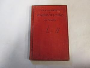 Image du vendeur pour An Experiment in Number-Teaching mis en vente par Goldstone Rare Books