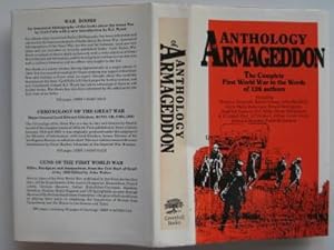 Seller image for Anthology of Armageddon: the complete First World War in the words of 126 authors for sale by Aucott & Thomas