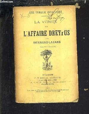 Immagine del venditore per UNE ERREUR JUDICIAIRE - LA VERITE SUR L'AFFAIRE DREYFUS. venduto da Le-Livre