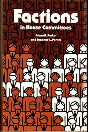 Bild des Verkufers fr Factions in House Committees zum Verkauf von Kenneth Mallory Bookseller ABAA