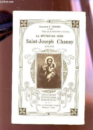 Seller image for LA REVERENDE MERE SAINT-JOSEPH CHANAY (1795-1853). for sale by Le-Livre
