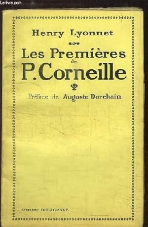 Bild des Verkufers fr Les Premires de P. Corneille zum Verkauf von Le-Livre