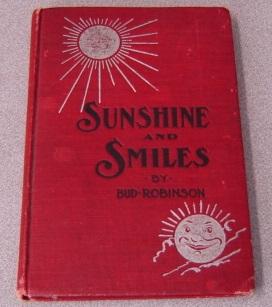 Imagen del vendedor de Sunshine And Smiles: Life Story, Flash Lights, Sayings And Sermons a la venta por Books of Paradise