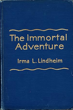 Seller image for The Immortal Adventure for sale by Bluestocking Books