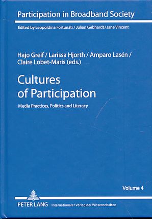 Seller image for Cultures of Participation. Media Practices, Politics and Literacy Participation in Broadband Society 4. for sale by Fundus-Online GbR Borkert Schwarz Zerfa