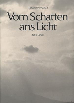 Vom Schatten ans Licht. Einführung von Gertrud Orff.