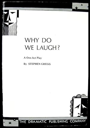 Why Do We Laugh? A One-Act Play