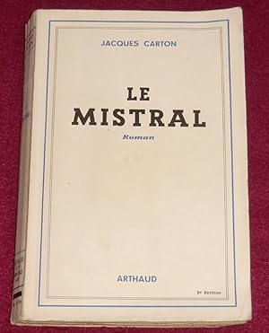 Seller image for LE MISTRAL for sale by LE BOUQUINISTE