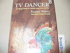 Seller image for TV Dancer for sale by Thomas F. Pesce'