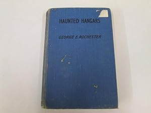 Image du vendeur pour Haunted Hangars mis en vente par Goldstone Rare Books