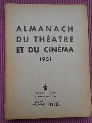 Almanach du théatre et du cinéma 1951