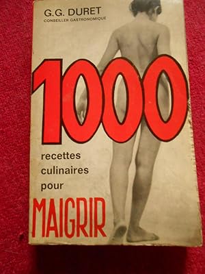 1000 recettes culinaires pour maigrir