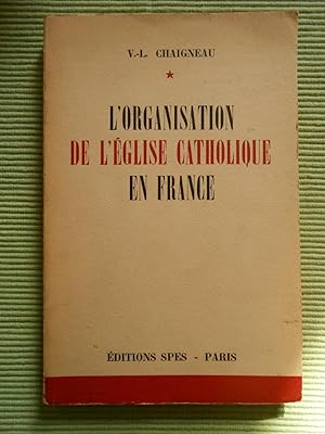 L'organisation de l'église catholique en France