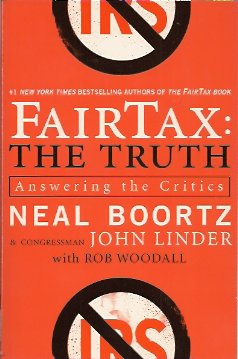 FairTax: The Truth: Answering the Critics