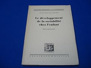 Seller image for Le dveloppement de la sociabilit chez l'enfant : tude exprimentale for sale by Emmanuelle Morin