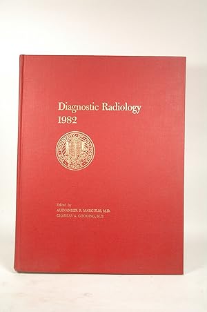 Imagen del vendedor de University of California Medical Center - Diagnostic Radiology 1982 a la venta por Chris Korczak, Bookseller, IOBA