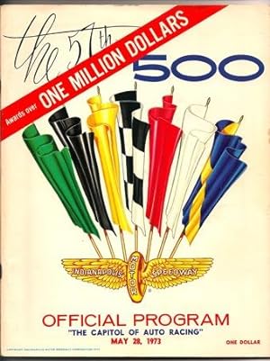 The 57th 500 Indianapolis Motor Speedway Official Program: May 28, 1973