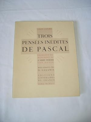 Seller image for Trois penses indites de Pascal extraites du manuscrit de l'Abb Prier, son neveu. for sale by Librairie La Perle Rare