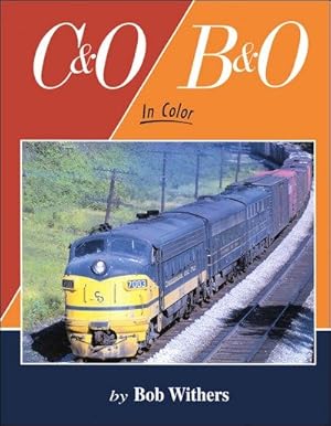 Imagen del vendedor de C&O/B&O In Color a la venta por Arizona Hobbies LLC