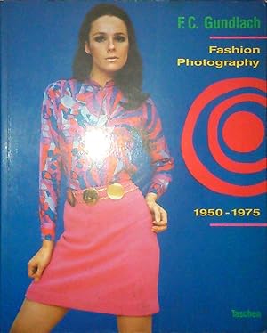 Seller image for F. C. Gunlach: Fashion Photography 1950 - 1975 for sale by sculptorpaul