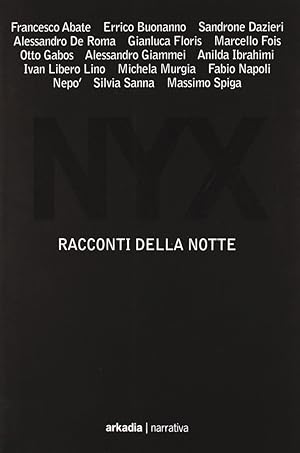 Immagine del venditore per Nyx. Racconti della notte venduto da Libro Co. Italia Srl