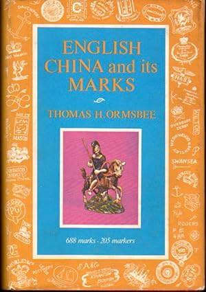 Bild des Verkufers fr English China and Its Marks zum Verkauf von Kenneth Mallory Bookseller ABAA