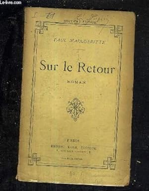 Image du vendeur pour SUR LE RETOUR / 9E EDITION. mis en vente par Le-Livre