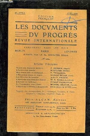 Seller image for LES DOCUMENTS DU PROGRES - REVUE INTERNATIONALE - 3E ANNEE - AVRIL 1909 - trente ans d'histoire scolaire par Buisson - l'instruction morale par Broda - mon cours libre en sorbonne par Thalamas - l'ducation laque au japon Ingram Bryan etc. for sale by Le-Livre