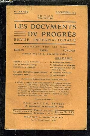 Seller image for LES DOCUMENTS DU PROGRES - REVUE INTERNATIONALE - 1ER ANNEE - DECEMBRE 1907 - la solidarit des nations par Frederic Passy - le nationalisme en allemagne par Lamprecht - les enseignements de la confrence de la haye par Francis de pressens etc. for sale by Le-Livre