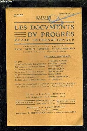 Seller image for LES DOCUMENTS DU PROGRES - REVUE INTERNATIONALE - 4E ANNEE - SEPTEMBRE 1910 - la peur par Mazade - la vie intellectuelle de l'allemagne Broda - conversation avec un promeneur par Tolsto - le thtre wallon par Blatz etc. for sale by Le-Livre