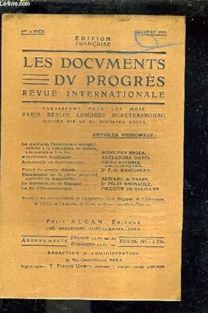 Seller image for LES DOCUMENTS DU PROGRES - REVUE INTERNATIONALE - 4E ANNEE - OCTOBRE 1910 - La thorie de l'volution et ses applications  la conception du monde  la morale et  la vie par Broda - modernisme bouddhiste par Alexandra David etc. for sale by Le-Livre