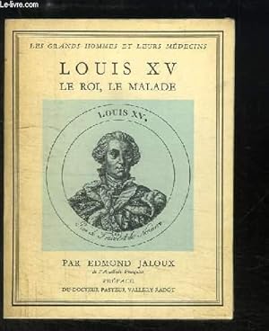 Seller image for Louis XV, le Roi, le Malade for sale by Le-Livre