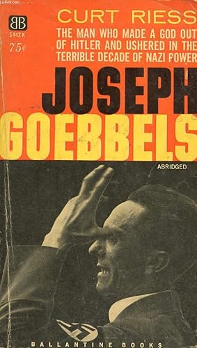 Bild des Verkufers fr JOSEPH GOEBBELS (ABRIDGED) zum Verkauf von Le-Livre