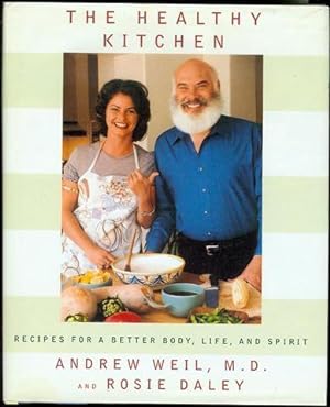 Seller image for The Healthy Kitchen: Recipes for a Better Body, Life, and Spirit for sale by Bookmarc's