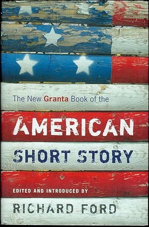 The New Granta Book of the American Short Story