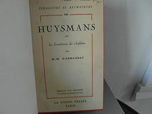 Seller image for Huysmans ou les frontires du chrtien for sale by Bidonlivre