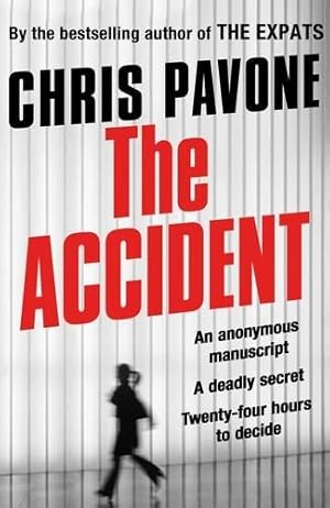 Seller image for Pavone, Chris | Accident, The | Signed First Edition UK Copy for sale by VJ Books