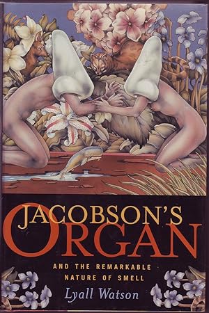 Jacobson's Organ and the Remarkable Nature of Smell