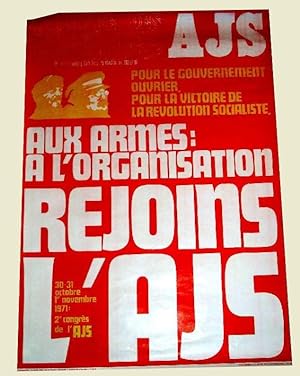 Affiche de 1971 de l'Alliance des jeunes pour le socialisme - AJS - Pour le gouvernement ouvrier ...