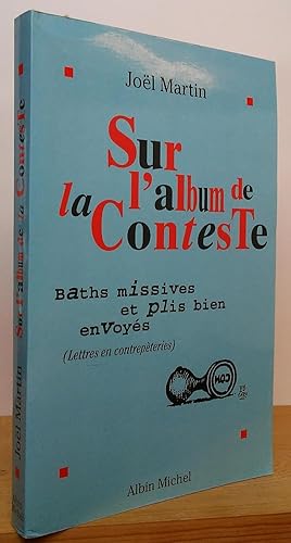 Sur l'album de la Conteste: Baths missives et plis bien envoyés (Lettres en contrepèteries)