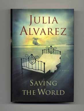 Saving The World - 1st Edition/1st Printing