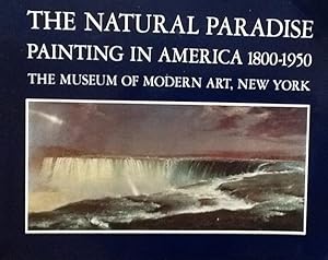 Immagine del venditore per The Natural Paradise Painting in America 1800-1950 venduto da Artful Dodger Books