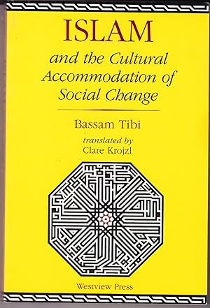 Islam and the Cultural Accomodation of Social Change